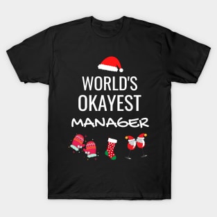 World's Okayest Manager Funny Tees, Funny Christmas Gifts Ideas for a Manage T-Shirt